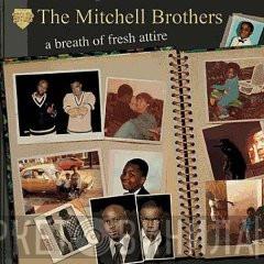  The Mitchell Brothers  - A Breath Of Fresh Attire