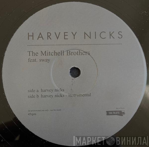 The Mitchell Brothers - Harvey Nicks