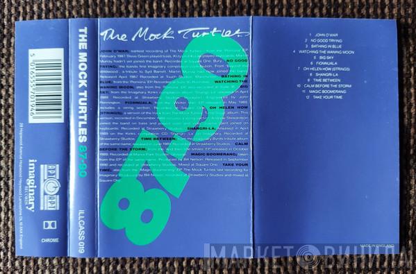  The Mock Turtles  - 87-90