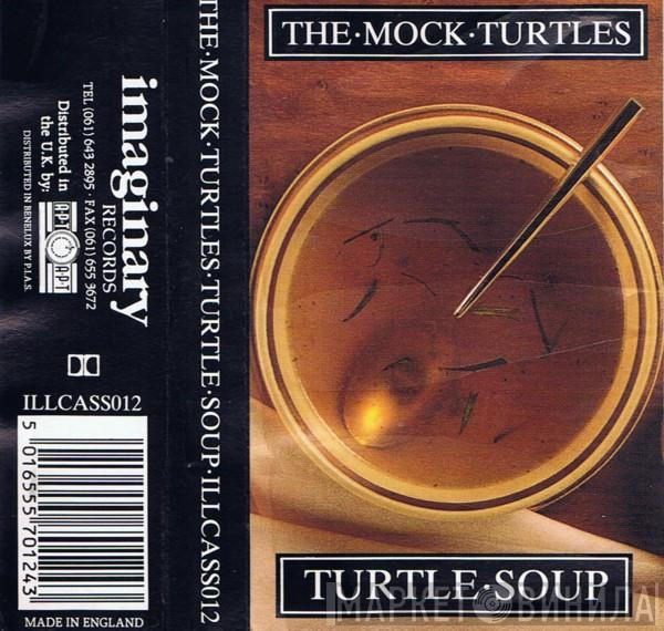 The Mock Turtles - Turtle Soup