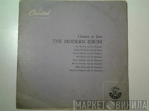  - The Modern Idiom