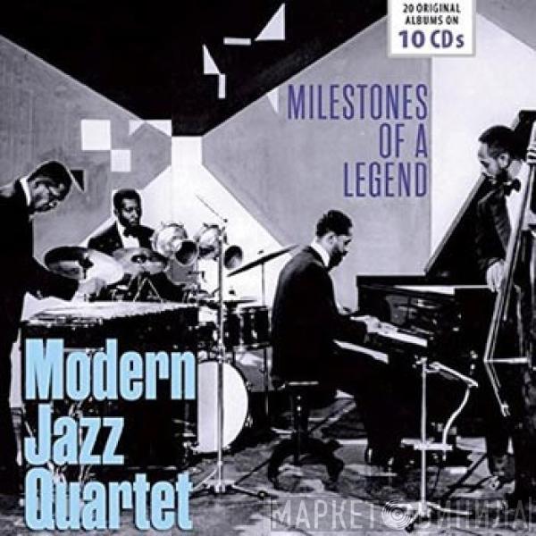 The Modern Jazz Quartet - Milestones Of A Legend