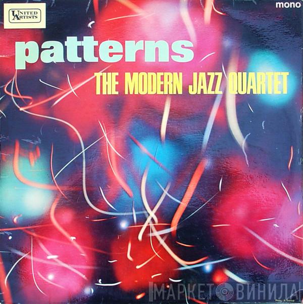  The Modern Jazz Quartet  - Patterns