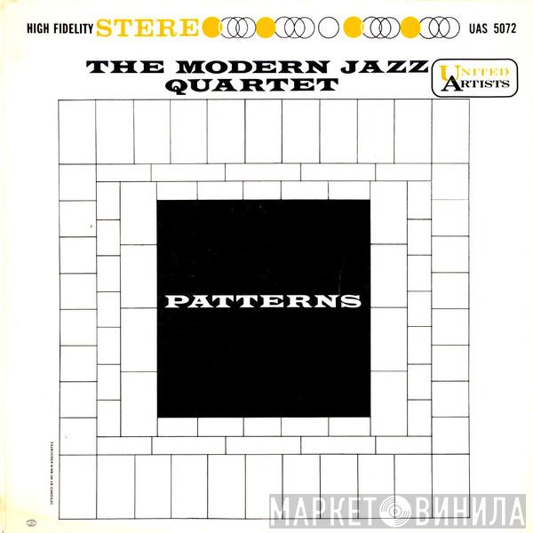  The Modern Jazz Quartet  - Patterns