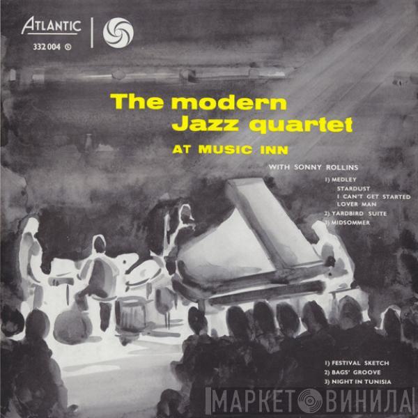 , The Modern Jazz Quartet  Sonny Rollins  - The Modern Jazz Quartet At Music Inn With Sonny Rollins