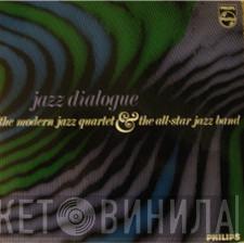 The Modern Jazz Quartet, The All-Star Jazz Band - Jazz Dialogue