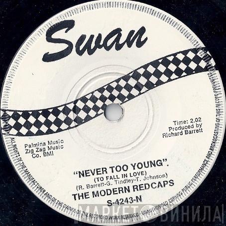 The Modern Redcaps - Golden Teardrops / Never Too Young (To Fall In Love)