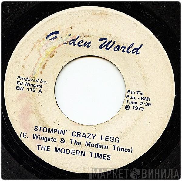 The Modern Times - Stompin' Crazy Legg