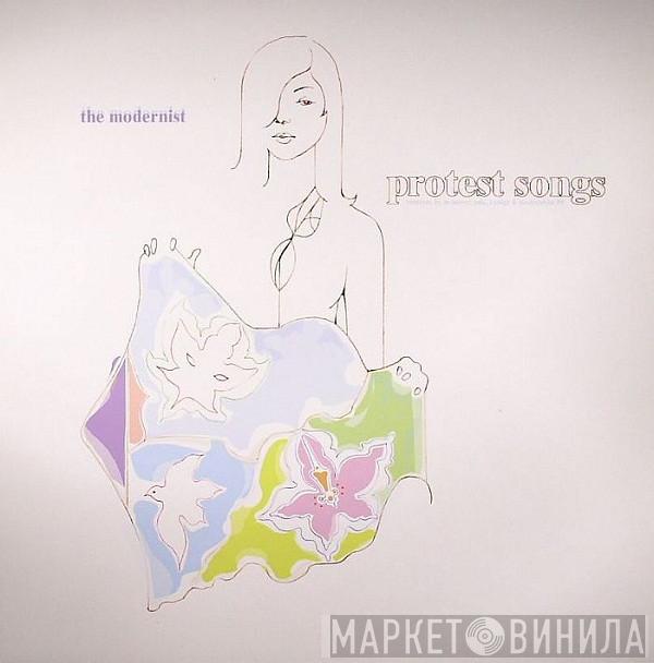 The Modernist - Protest Songs