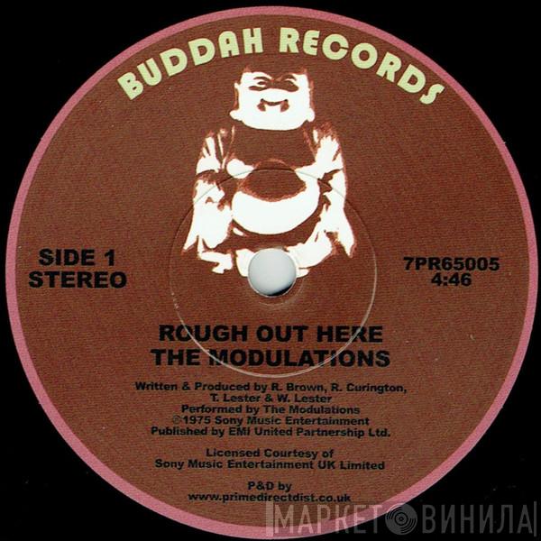 The Modulations - Rough Out Here