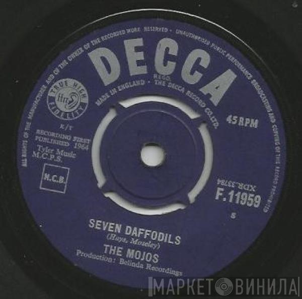 The Mojos - Seven Daffodils