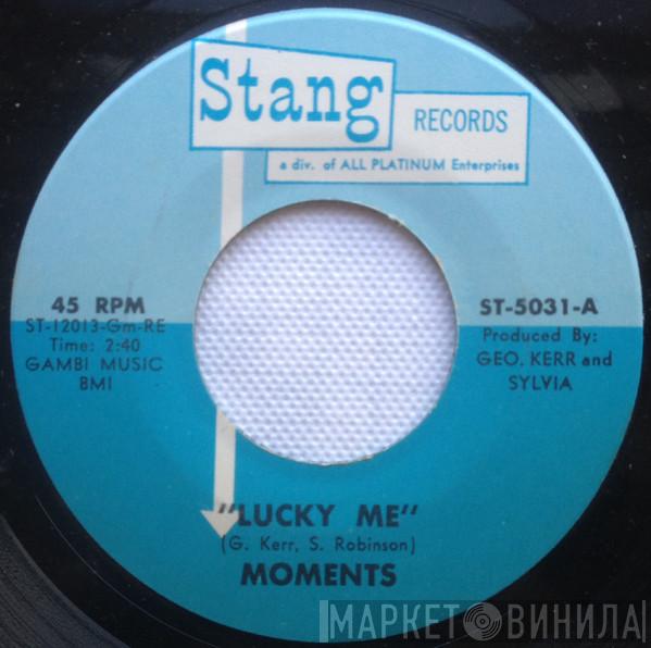  The Moments  - Lucky Me