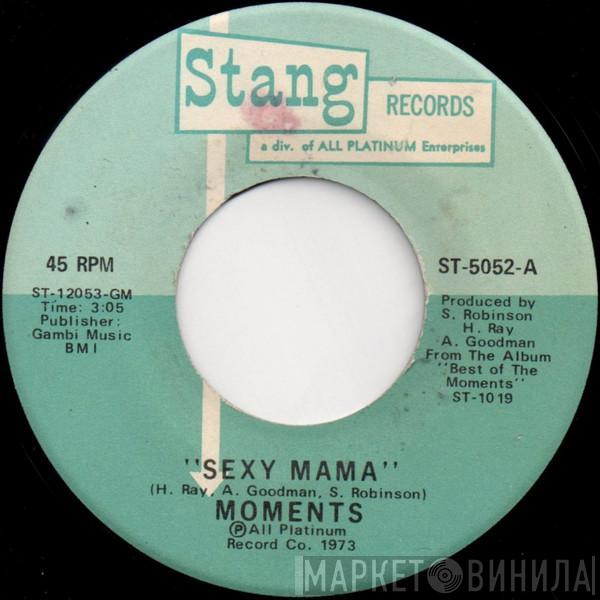 The Moments - Sexy Mama