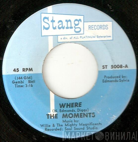 The Moments - Where / I'm So Lost