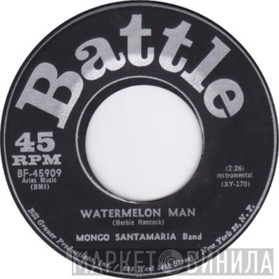 The Mongo Santamaria Orchestra - Watermelon Man / Don't Bother Me No More