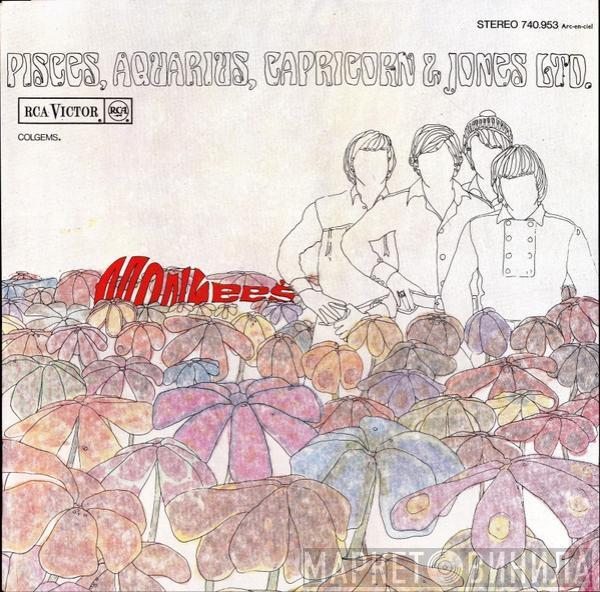  The Monkees  - Pisces, Aquarius, Capricorn & Jones Ltd.