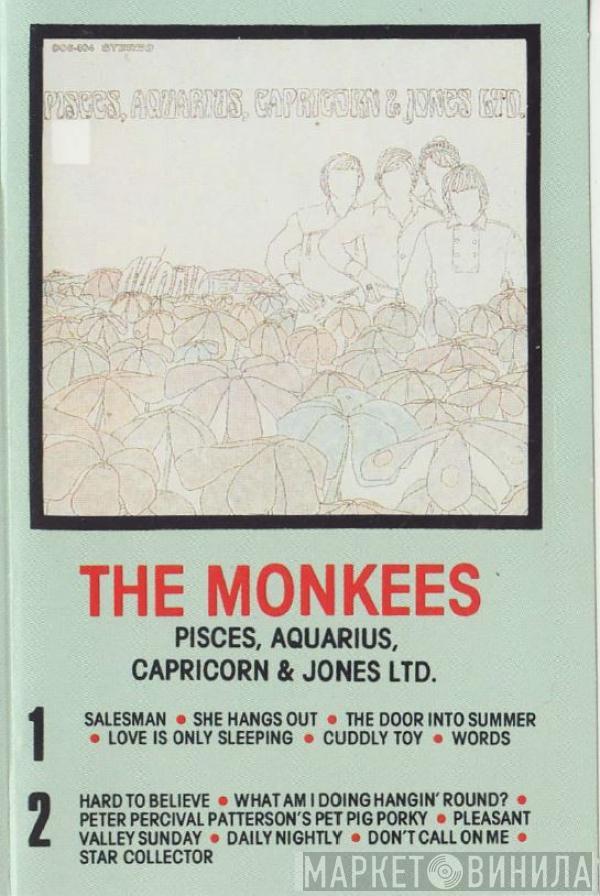  The Monkees  - Pisces, Aquarius, Capricorn & Jones Ltd.