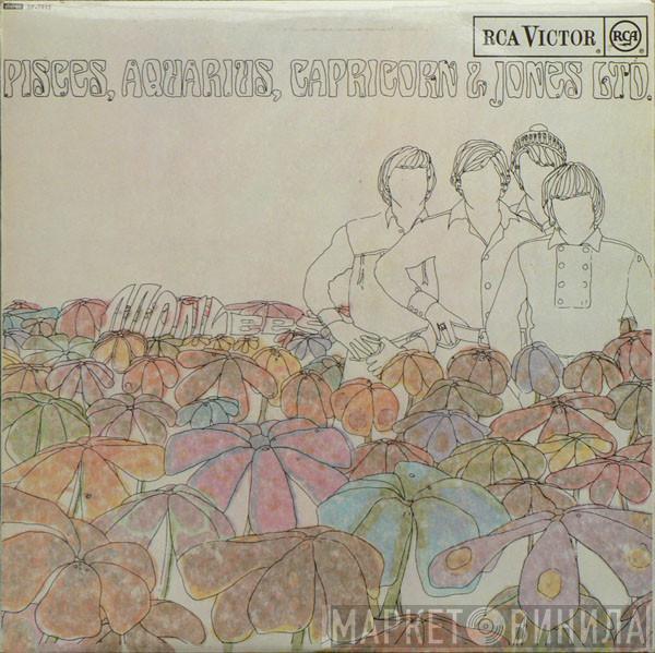 The Monkees - Pisces, Aquarius, Capricorn & Jones Ltd.