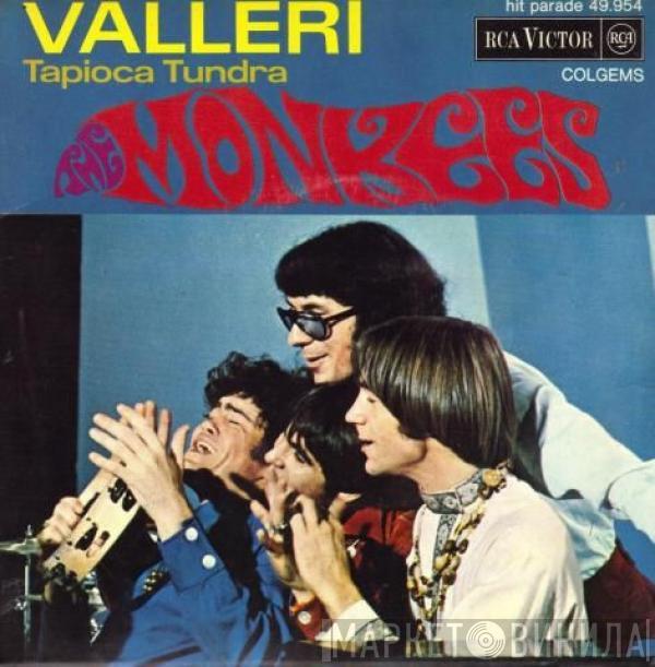  The Monkees  - Valleri