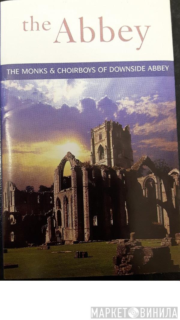  The Monks And Choirboys Of Downside Abbey  - The Abbey