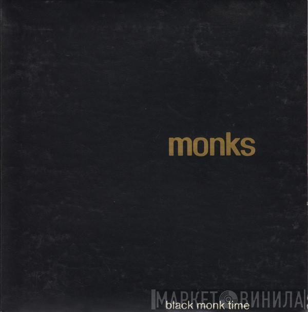  The Monks  - Black Monk Time