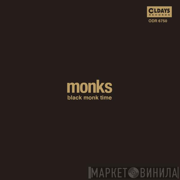  The Monks  - Black Monk Time