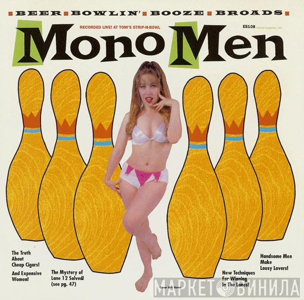  The Mono Men  - T.S.B.