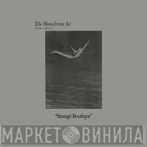  The Monochrome Set  - Strange Boutique