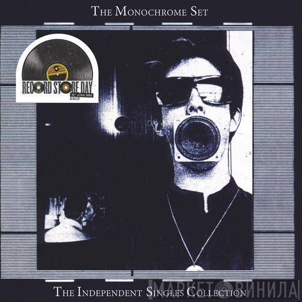 The Monochrome Set - The Independent Singles Collection