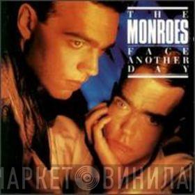 The Monroes - Face Another Day