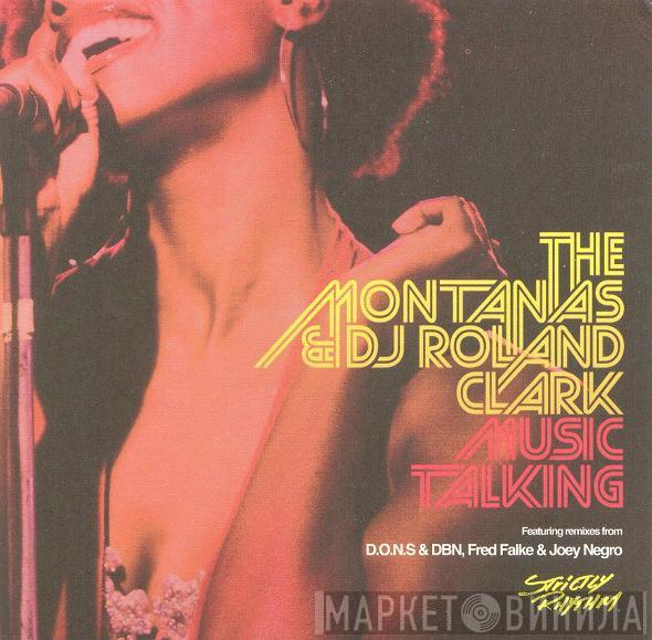 The Montanas, Roland Clark - Music Talking