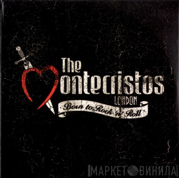 The Montecristos - Born To Rock 'N' Roll