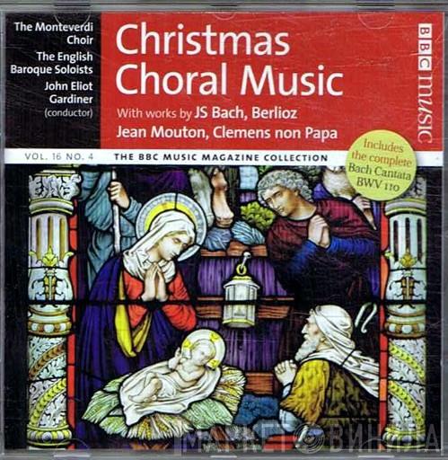 The Monteverdi Choir, The English Baroque Soloists, John Eliot Gardiner - Christmas Choral Music