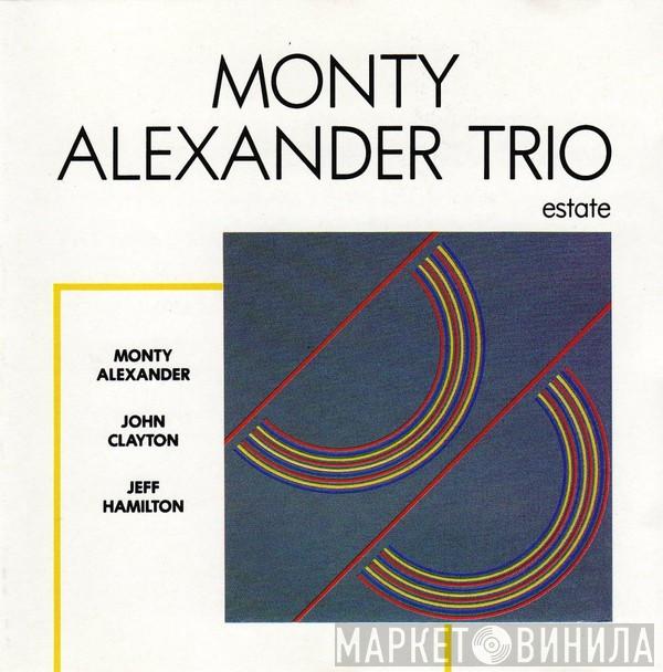  The Monty Alexander Trio  - Estate