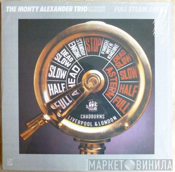The Monty Alexander Trio - Full Steam Ahead