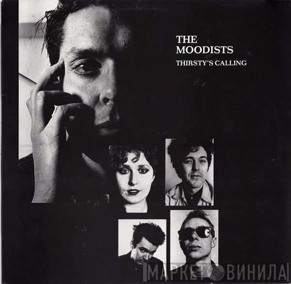 The Moodists - Thirsty's Calling