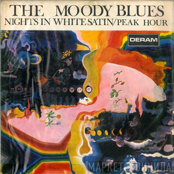  The Moody Blues  - Nights In White Satin / Peak Hour