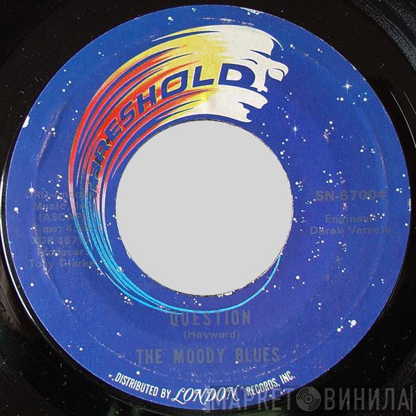  The Moody Blues  - Question / Candle Of Life