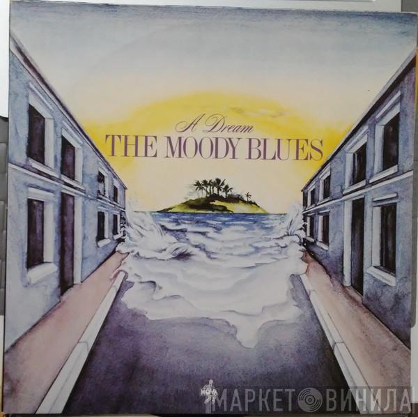 The Moody Blues - A Dream