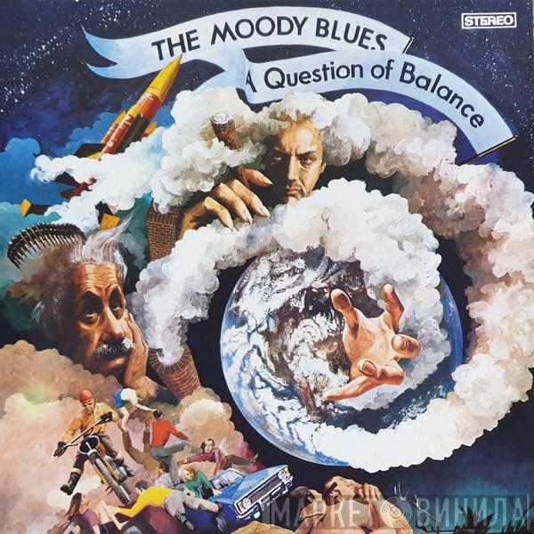  The Moody Blues  - A Question Of Balance