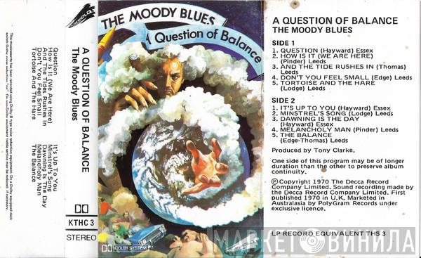  The Moody Blues  - A Question Of Balance