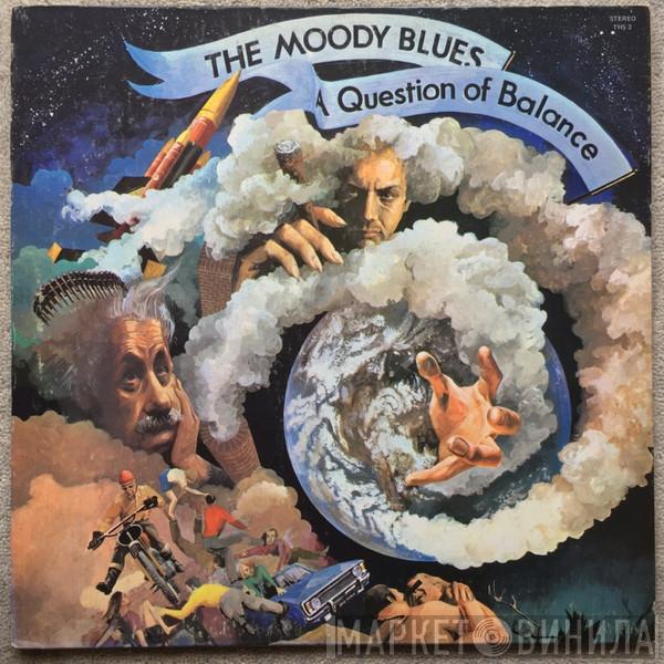  The Moody Blues  - A Question Of Balance