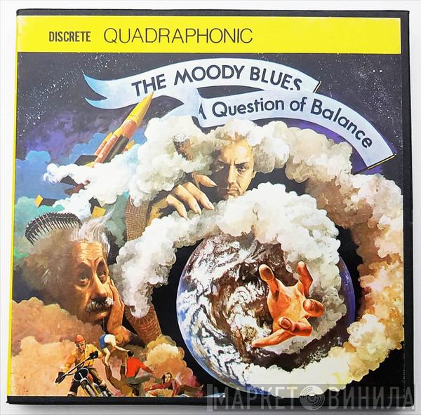  The Moody Blues  - A Question Of Balance