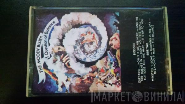  The Moody Blues  - A Question Of Balance