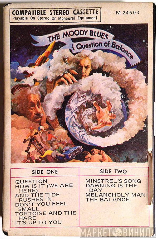  The Moody Blues  - A Question Of Balance