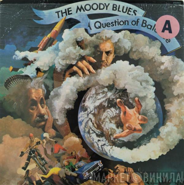  The Moody Blues  - A Question Of Balance