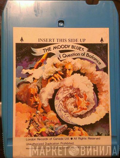  The Moody Blues  - A Question Of Balance