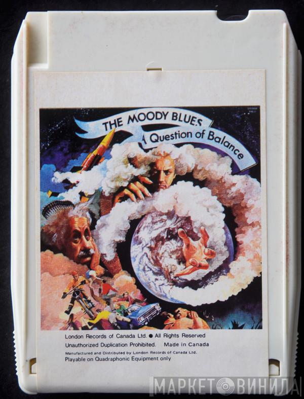  The Moody Blues  - A Question Of Balance