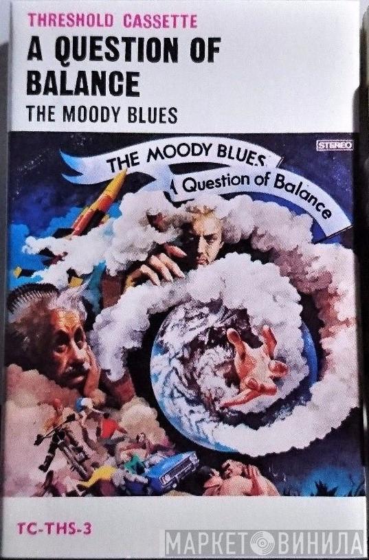  The Moody Blues  - A Question Of Balance