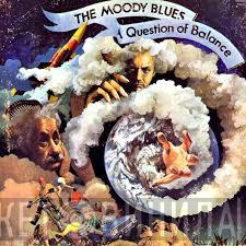  The Moody Blues  - A Question Of Balance